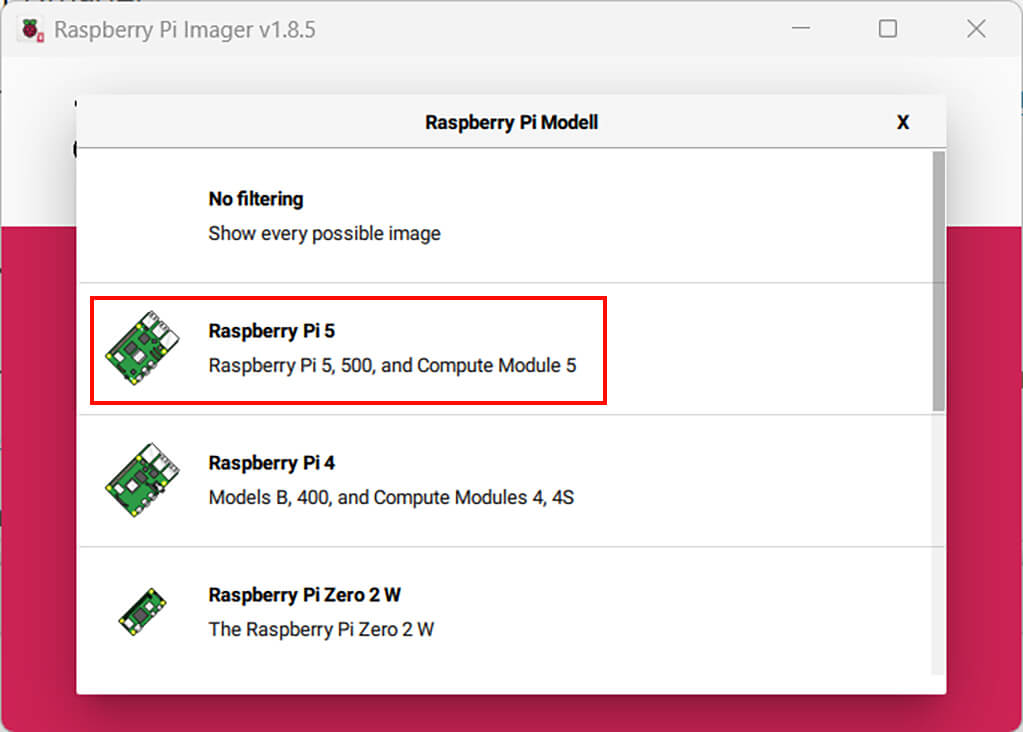1 Wählen Sie nach dem Start der Software Ihr Raspberry-PiModell aus. In unserem Fall „Raspberry Pi 5“