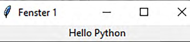 Bild 2: Ein einfaches GUI-Fenster mit dem Text „Hello Python“.