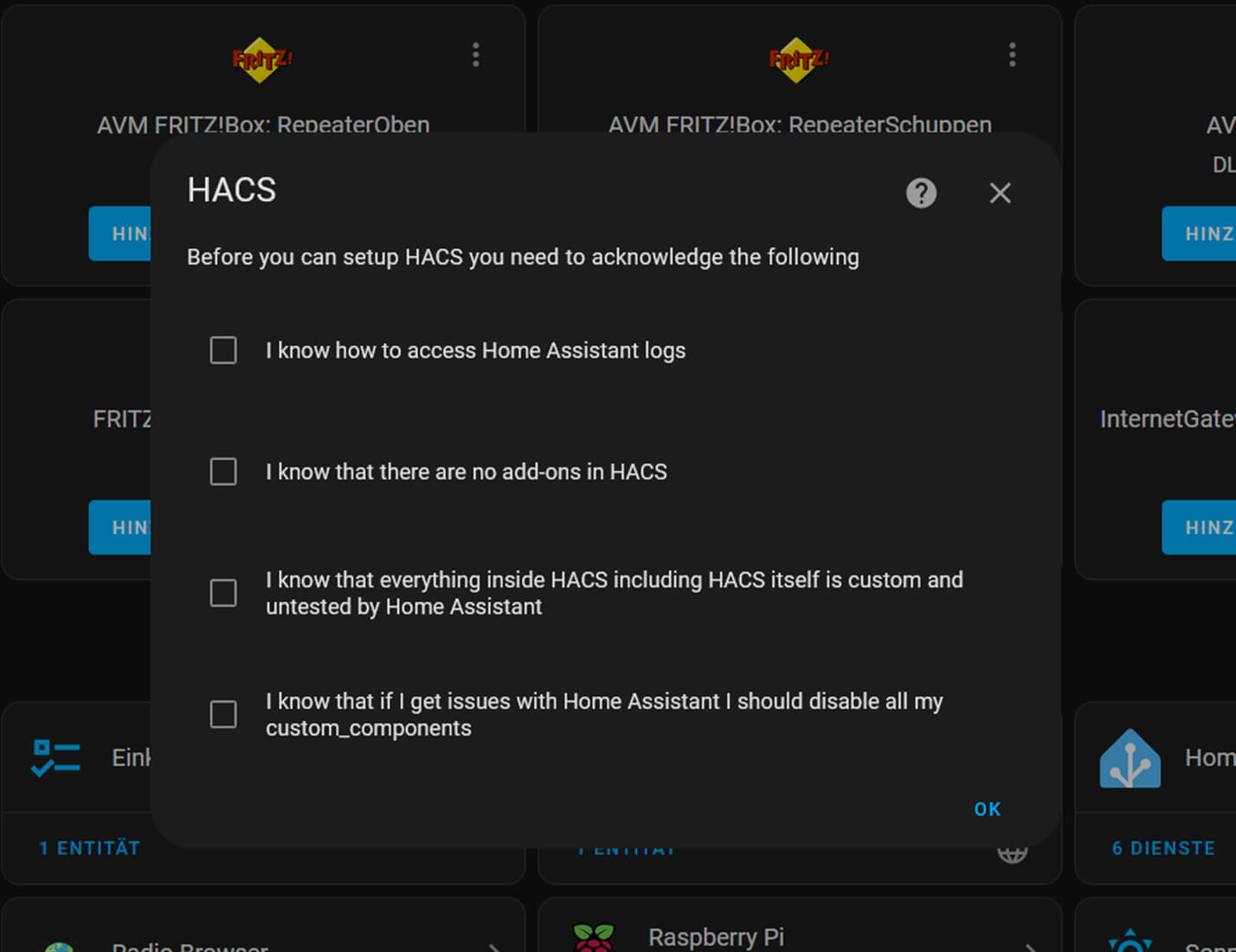 11. Klicken Sie unten auf „+ Integration hinzufügen" und wählen Sie HACS aus. Bestätigen Sie die dann folgenden Meldungen. Im Kern bestätigen Sie hier, dass Sie verstanden haben, wofür HACS steht und wie der Store zu verwenden ist. Über „OK" geht es weiter.