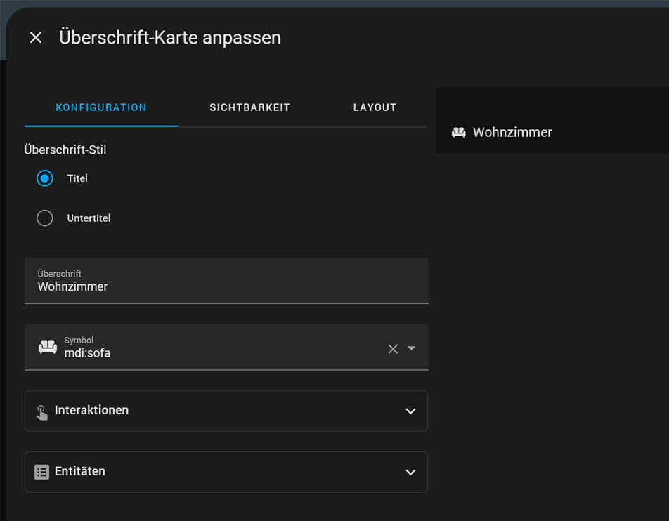 7. In unserem Beispiel erstellen wir eine Ansicht für ein „Wohnzimmer" und ändern die Überschrift entsprechend ab.
Im rechten Bereich des Editors wird das später sichtbare Ergebnis angezeigt. Dies vereinfacht die Bearbeitung erheblich.